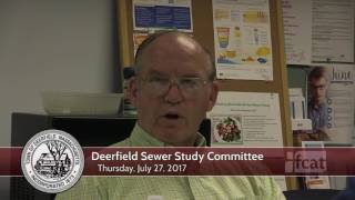 Deerfield Sewer Study Committee - July 27, 2017