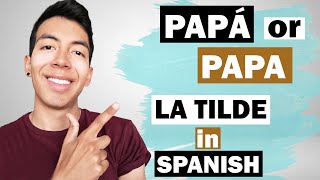 LA TILDE | Word Stress and Accent Marks in Spanish | Stressing the Right Syllable in Spanish Words!