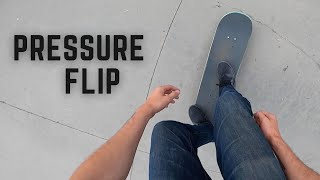 How To Pressure Flip on your skateboard (Everytime)