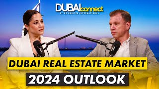 EXPERT PREDICTIONS: Dubai Real Estate Market Outlook for 2024 | The Dubai Connect Podcast screenshot 4