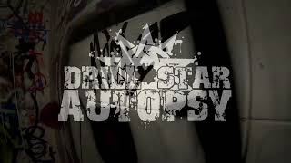 Drill Star Autopsy - Driven by Hate