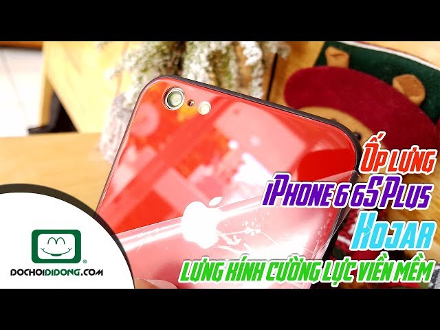 Ốp lưng iPhone 6 6S Plus Hojar lưng kính cường lực viền mềm