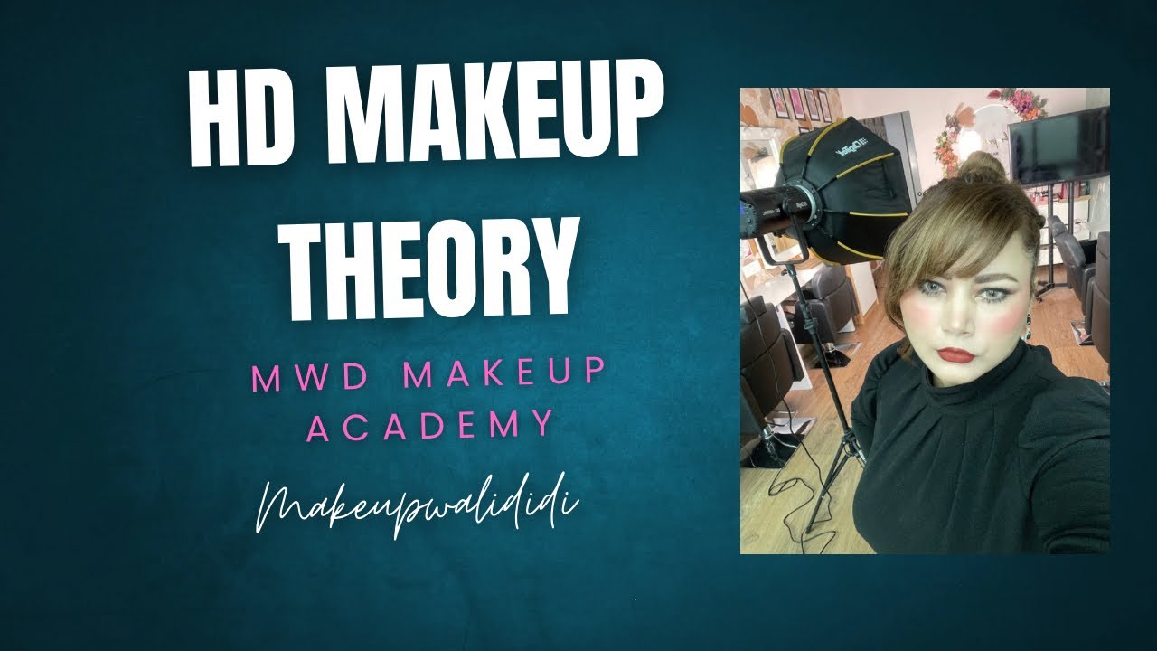HD Makeup Theory: Mastering the Art of Flawless Makeup