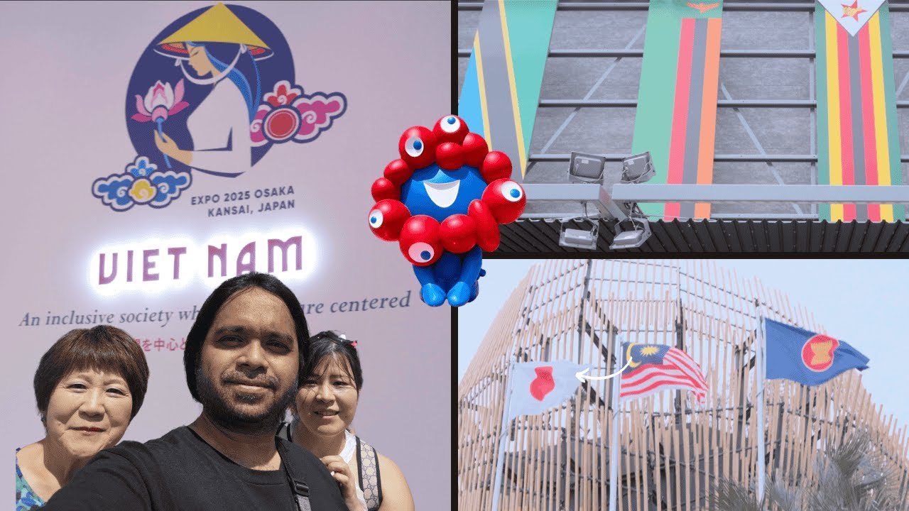 Explore Osaka Expo 2025 | Vietnam 🇻🇳 Malaysia 🇲🇾 Commons B 🌍 Pavilion Tour