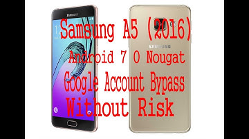 Samsung  A510F Nougat 7 0 Frp Bypass No Downgrade No Risk