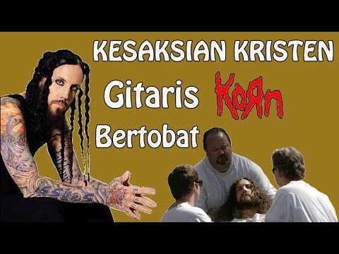 Video: Apakah penyanyi utama korn menjadi seorang kristen?