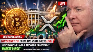 🚨 White House Just Dropped a Bitcoin & XRP Bombshell LIVE! Martyn Lucas Investor