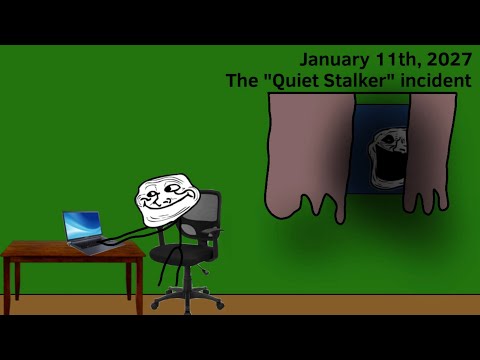Trollge: the “Quiet Stalker” Incident 