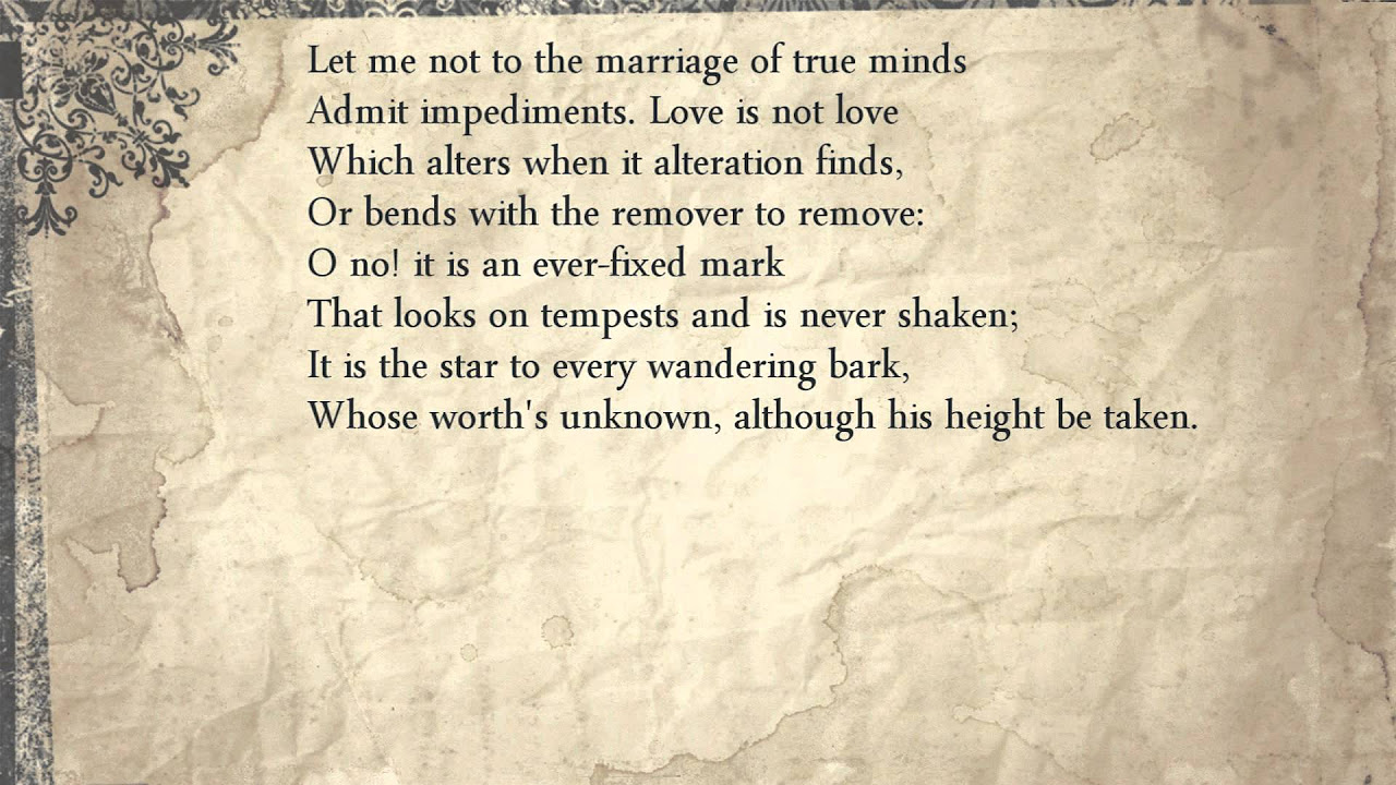 Shakespeare Sonnet 116 Let me not to the marriage of true minds