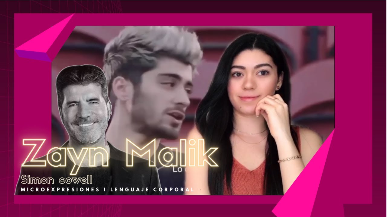 Análisis Zayn Malik y Simon Cowell (Lenguaje corporal y microexpresiones)