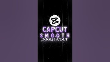 Smooth Zoom in/out like AE 🔥 | Capcut Tutorial #shorts #capcuttutorial #smoothtransitiontutorial
