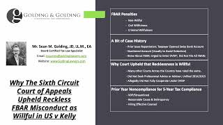 Reckless Disregard For FBAR Filing Results in Willfulness Penalties, Sixth Circuit (US v Kelly) 2024 by Golding & Golding International Tax Lawyers 104 views 2 months ago 6 minutes, 32 seconds