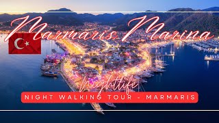 Nightlife At Marmaris Marina, Türkiye Turkey - Night Walking Tour