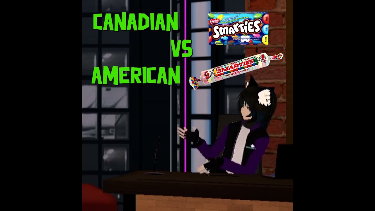 The Great Debate of US vs Canadian Smarties - VrChat 