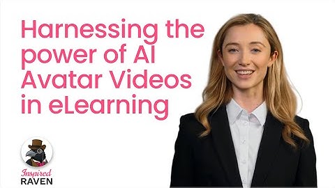 Harnessing the Power of AI Avatar Videos in eLearning