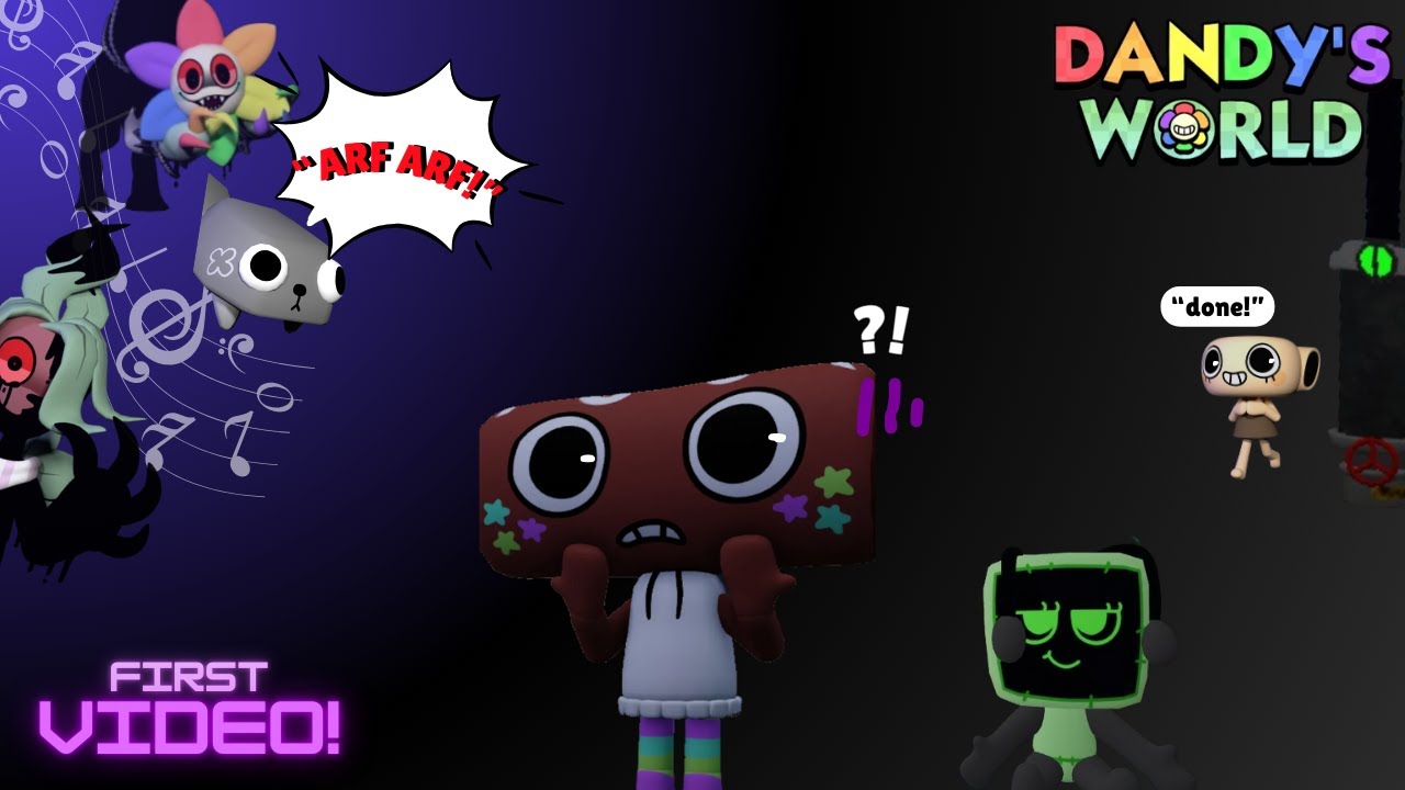 DANDY WORLD FIRST VIDEO (gone wrong..) - YouTube