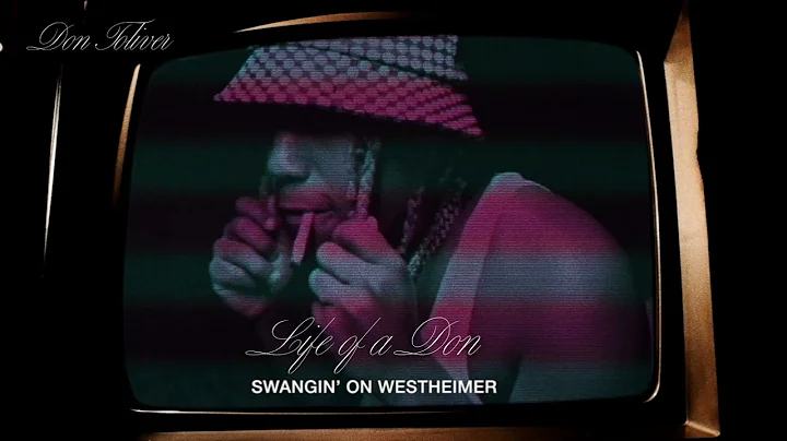 Don Toliver - Swangin' On Westheimer [Official Aud...