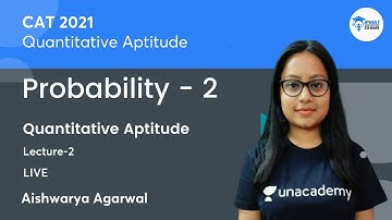 Probability - 2 | Quantitative Aptitude | IPMAT 2021 | IPMAT & CAT | Aishwarya Agarwal