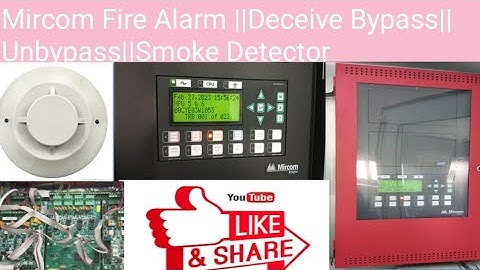 Mircom |Smoke Detector(How to Bypass  and Unbypass Smoke Detector From Mircom Fire Alarm Panel)