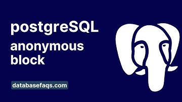PostgreSQL Anonymous Block | Anonymous Block in PostgreSQL | PL/SQL Anonymous Block PostgreSQL