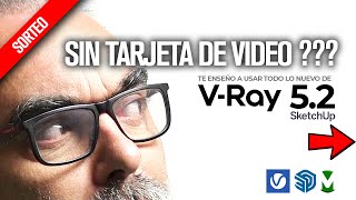 ⚡⚡Vray 5.2 para SketchUp | Te enseño a usar todo lo nuevo | Scatter Decals y mas novedades