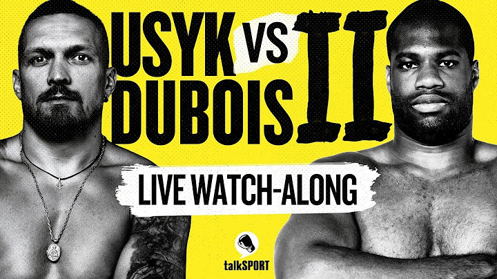 Oleksandr Usyk vs Daniel Dubois 2 LIVE WATCH-ALONG! | talkSPORT Boxing | 19-Jul-25