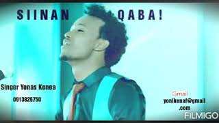Singer Yonas Kenea: SIINAN QABA!