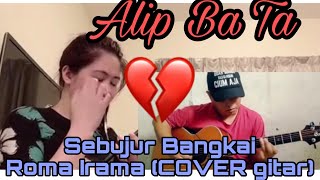 Alip_Ba_Ta l Sebujur Bangkai - Rhoma Irama (COVER gitar)