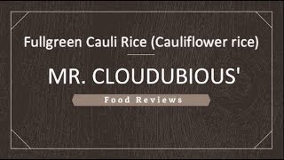 Fullgreen Cauli Rice