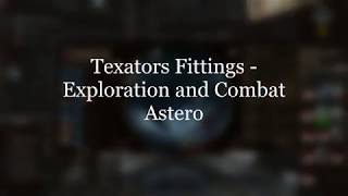 Astero Exploration and Combat Fitting (Eve Online)