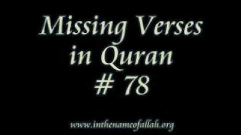 Atheist Guide to Islam: Missing Verses in the Quran
