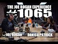 Joe Rogan Experience #1065 - Danica Patrick