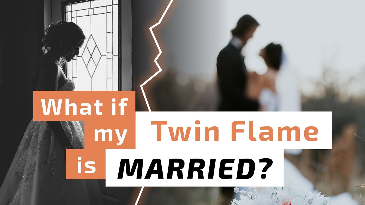 What If My Twin Flame Is Married YouTube what-if-my-twin-flame-is-married-youtube