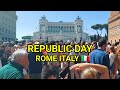 CHAOS IN ROME BECAUSE OF THIS EVENT ( Festa della Repubblica Italiana ) #walking tour