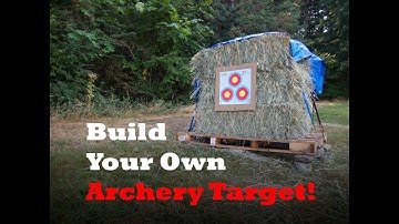 Build Your Own Archery Target!