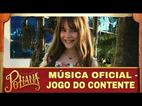 Tema de As Aventuras de Poliana, Jogo do Contente ganha clipe