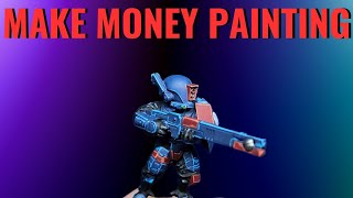 The Secrets to Making Money Painting Warhammer