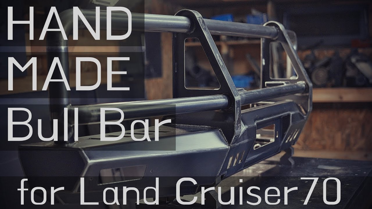 Hand Made Bull Bar Fabrication | ワンオフバンパーの制作工程 - YouTube