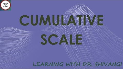 Cumulative Scale