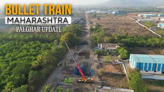 Bullet Train Project Maharashtra May 2024 Progress Update || #4k #maharashtra