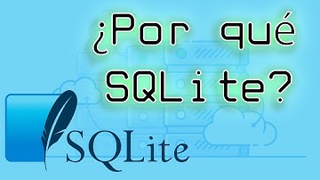 ¿Por que SQLite?
