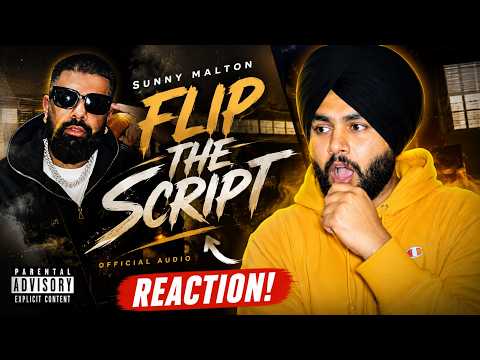 Singh reacts to Flip The Script | Sunny Malton