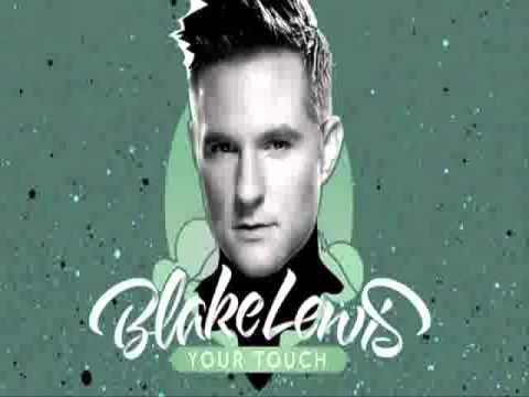 blake lewis your touch