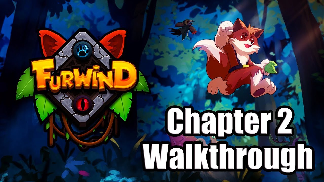 Furwind - Platinum Trophy Walkthrough Part 2 | Chapter 2 [PS4 PRO]