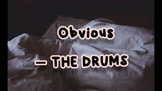 Obvious - THE DRUMS (Letra subtitulada español e inglés)