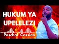 HUKUM YA UPELELEZI Paschal Cassian Offiacil Audio Musc Ujumbe Mzito 