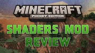 [0.10.4] Minecraft Pocket Edition Shaders Mod [Tutorial]