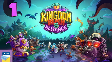 Kingdom Rush 5: Alliance TD - iOS/Android Gameplay Walkthrough Part 1 (by Ironhide)