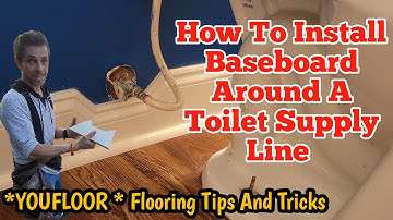 How To Install Baseboard Around A Toilet Supply Line