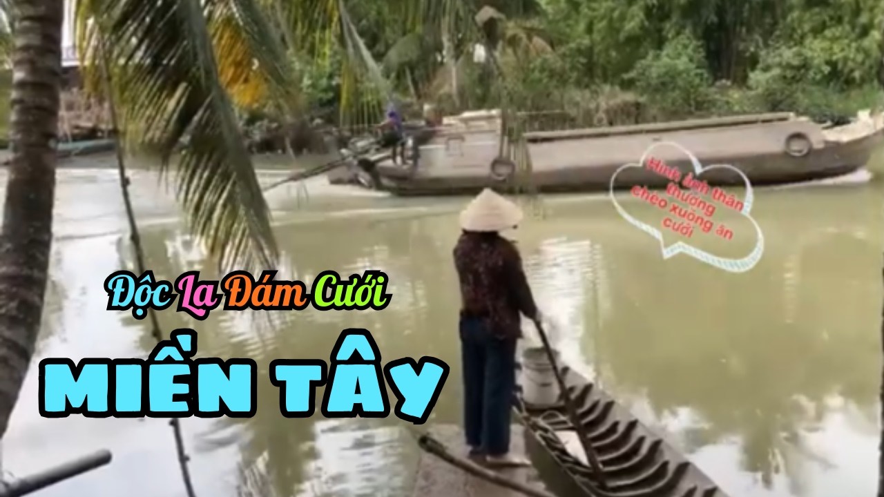 Độc Lạ Đám Cưới Miền Tây 💞👰🏻🤵🏻‍♂️💞